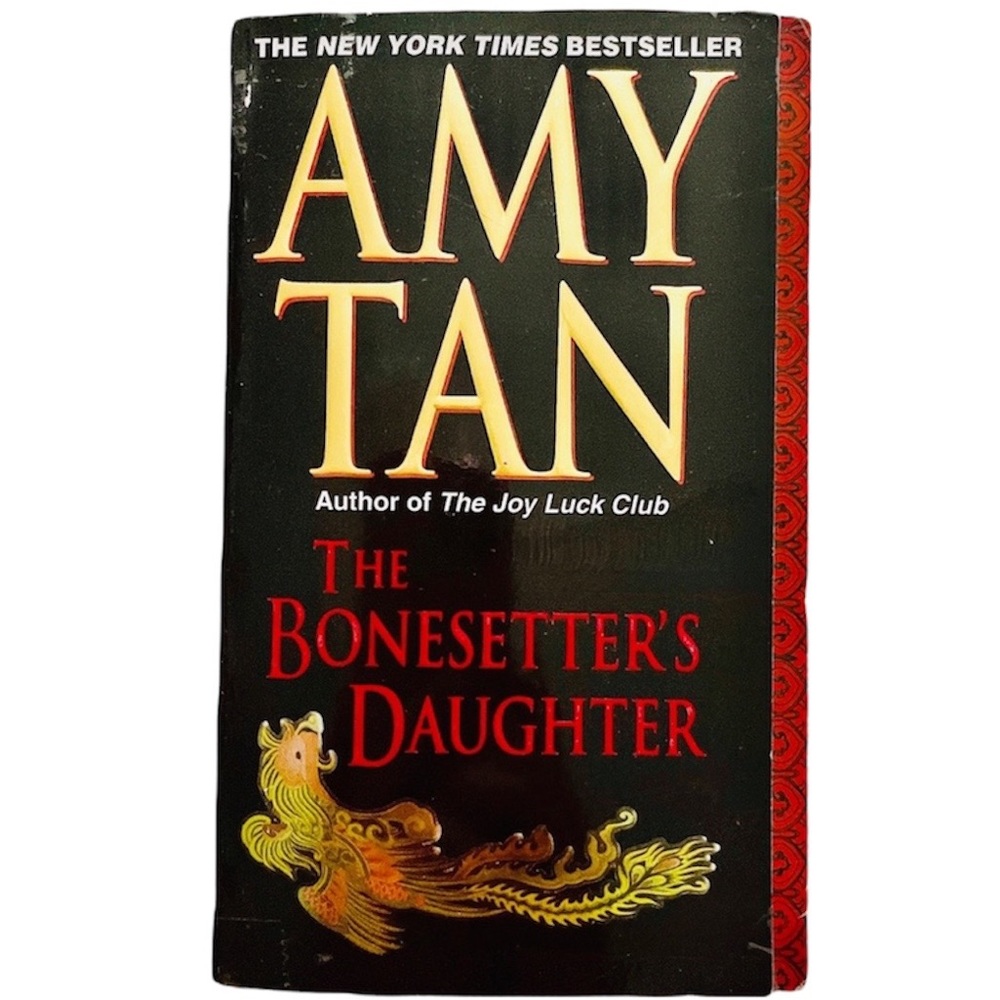 The Bonesetter’s Daughter by Amy Tan